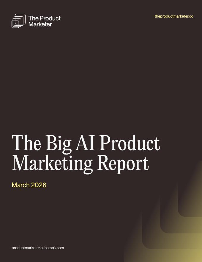 The Product Marketer：2026年人工智能（AI）产品营销全景研究报告（英文版）海报