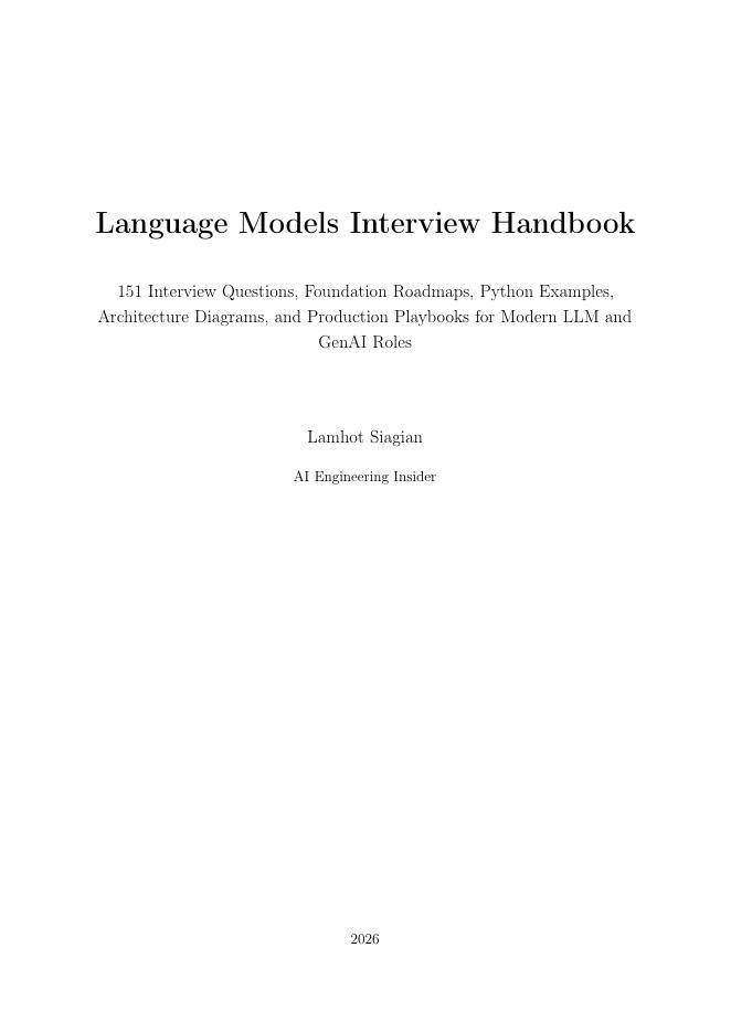 Lamhot Siagian： 2026年大模型与生成式AI面试与工程实践手册（英文版）海报