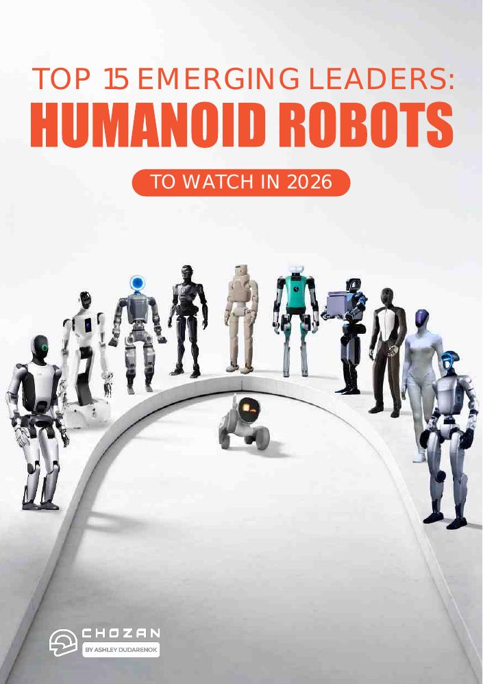 Chozan：2026年全球人形机器人领域新兴领军企业15强报告（英文版）海报