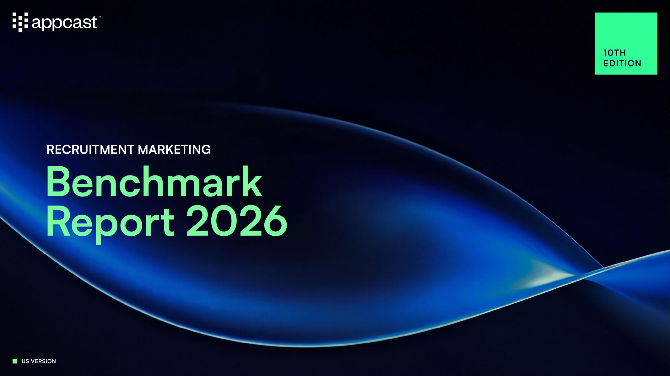 Appcast：2026年美国招聘营销基准报告（第10版）（英文版）海报