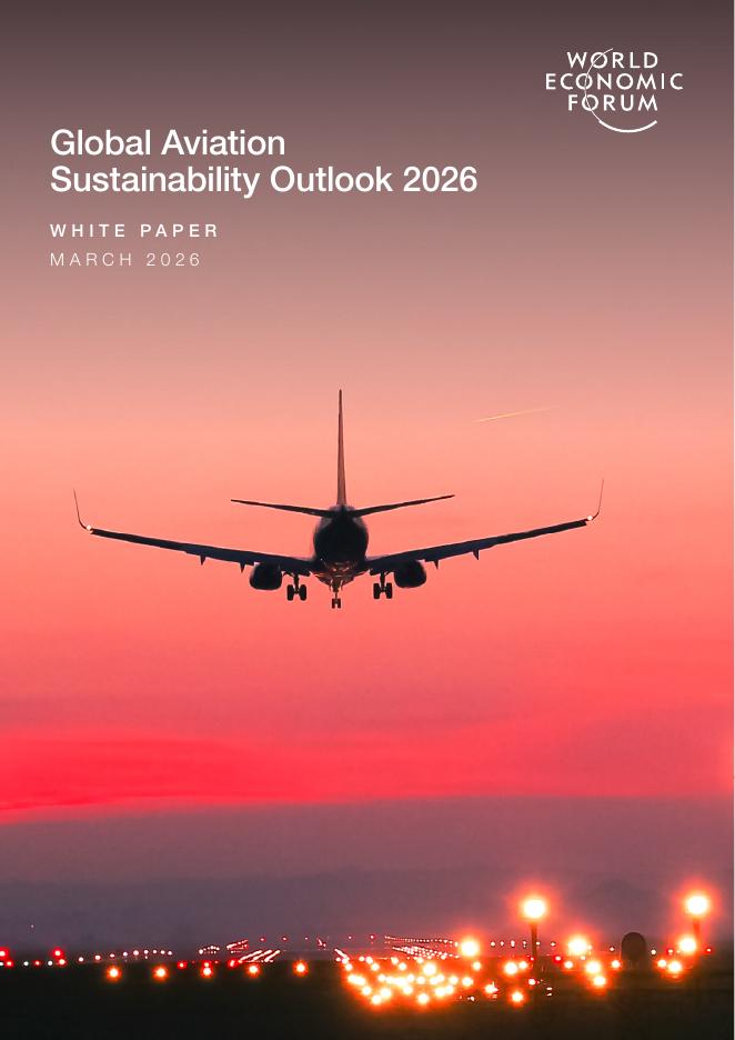 国际经济论坛：2026年全球航空可持续发展展望白皮书（英文版）海报
