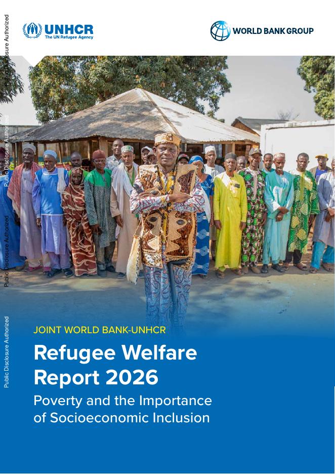 世界银行：2026年难民福利报告-贫困与社会经济包容的重要性（英文版）海报