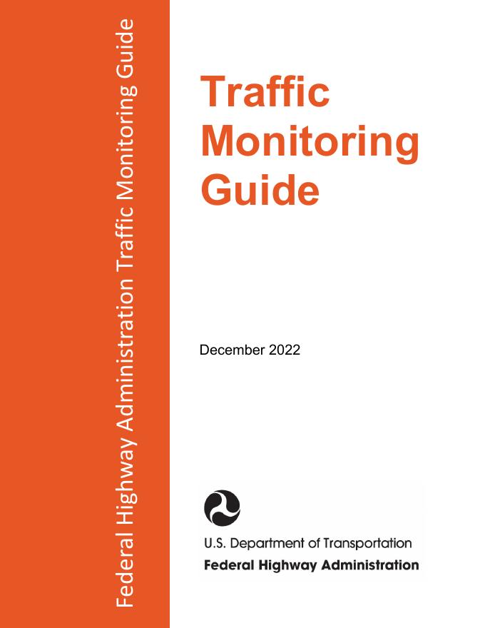 FHWA：2022年美国联邦公路管理局交通监测指南报告（英文版）海报