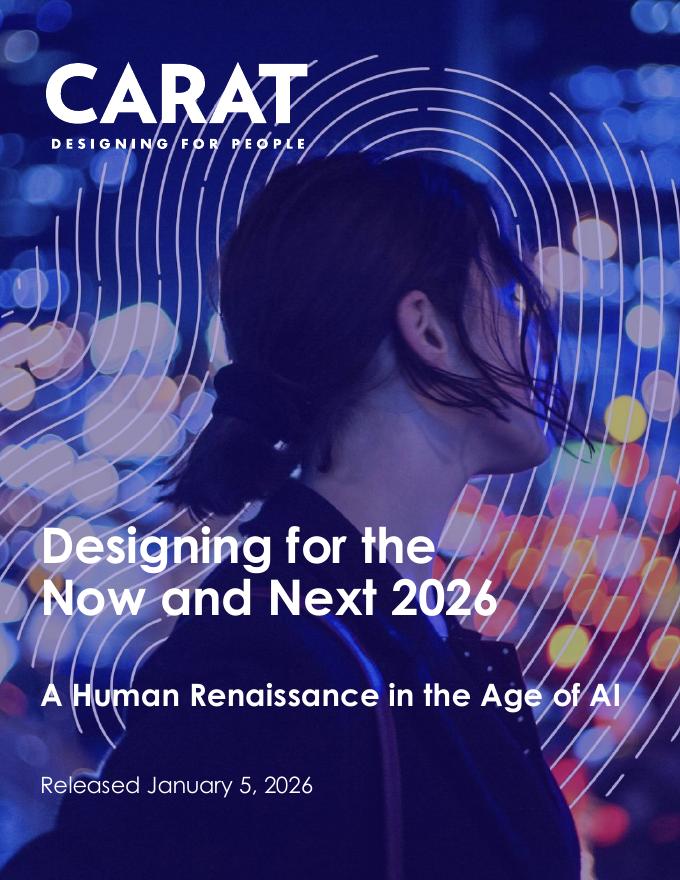 凯络（Carat）：2026年为现在与未来而设计报告：人工智能时代的文艺复兴（英文版）海报
