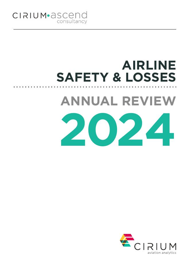 Ascend：2024年全球航空公司安全与损失年度回顾报告（英文版）海报